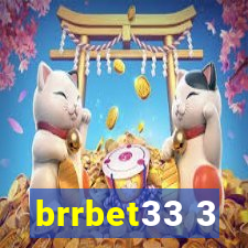 brrbet33 3